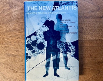 The New Atlantis Science Fiction Novellas - 1975 Hardcover