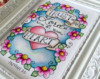 Trust in the Lord With All Your Heart / Proverbs 3:5 / Print Inspirational Watercolor / Floral Heart Love Banner