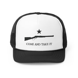 Come and Take It Trucker Hat