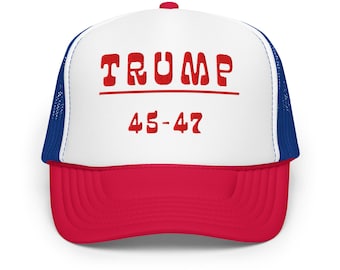 Trump 45-47 Western Foam trucker hat Red White and Blue