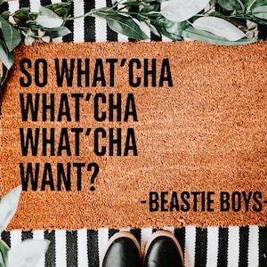 Funny So What’cha Want Outdoor Doormat, Beastie Boys Lyric Door Mat, Retro Music Quote Door Mat, Cool Hip Hop Home Entry Gift Decor Rug