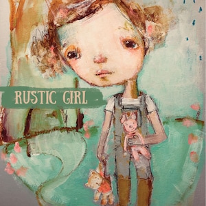 Rustic girl online class - by Mindy Lacefield