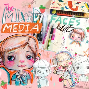 May include: A mixed media artwork with the text "The Mixed Media" and "FACES edit". The image shows colourful illustrations of children, art supplies, and a box of coloured pencils on a pink background.