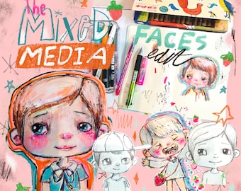 The Mixed Media Face edit - online mini-class