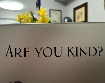 Are you kind? Grateful Dead sticker