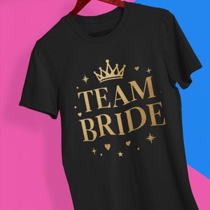 Bride Team T Shirt in Black - Hen Party T Shirt - Personalised Bride Tribe T Shirt - Custom Bridal Squad T Shirt - Hen Party Outfit T Shirt
