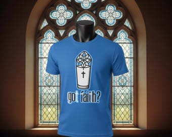 Camiseta "Got Faith": camiseta gráfica unisex inspiradora con un mensaje de fe audaz