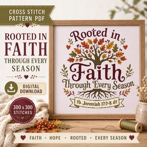 Puede incluir: Un patrón de punto de cruz enmarcado que muestra un árbol con hojas y raíces de colores otoñales, con el texto Rooted in Faith Through Every Season y Jeremiah 17:7-8. El diseño incluye pequeños corazones y follaje en tonos rojos, naranjas y marrones.