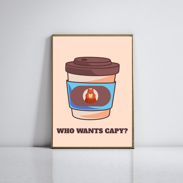 Capybara Art Wall Funny Memes Capybara Coffee, Capybara Funny Quotes, Cute Capybara Cartoon Home Decor, Capybara in a Cup Animal Art Print