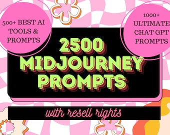 May include: A colourful graphic with a pink and white checkered pattern background. The central text reads "2500 MIDJOURNEY PROMPTS" in green with a red shadow. Additional text includes "500+ BEST AI TOOLS & PROMPTS" and "1000+ ULTIMATE CHAT GPT PROMPTS".
