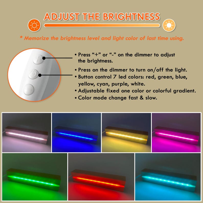 May include: Image showing a wooden LED light with adjustable brightness. The text reads "Adjust the Brightness" and details how to adjust the light's color and brightness. The light can display red, green, blue, yellow, cyan, purple, and white.