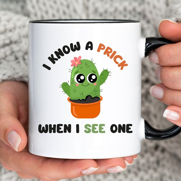 Funny Coffee Mug Rude Mug Cute Cactus Mug Gift for Colleague Office Mug Funny Gift Adult Humor Mug Secret Santa I Know a Prick Mug