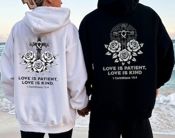 Couples Christian Hoodie with 1 Corinthians 13:4 Verse, Unisex Matching Sweatshirt, Religious Gift for Men & Women, Honeymoon Wedding Hoodie
