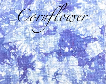 Cornflower | Hand Dyed Aida, Linen & Evenweave