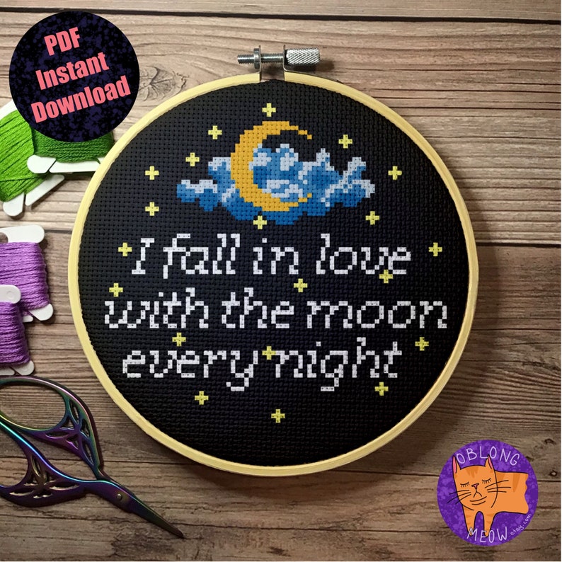 I Fall In Love With The Moon Every Night Cross Stitch Pattern PDF Instant Download Moon Love