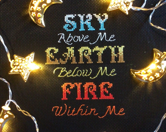 Sky Above Me, Earth Below Me, Fire Within Me | PDF Instant Download