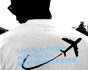 Let’s fly to Europe T-Shirt