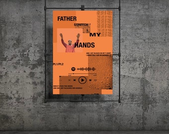 Kanye West Father Stretch my hands Poster