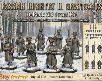 Napoleonic Russian Infantry in Greatcoats – Modular 10‑Pack | 35mm Custom Scale | STL 3D Print Kit for Tabletop, Dioramas & Collectors