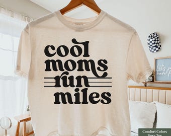 Women Running Shirt, Funny Running Mom Shirt, Marathon Runner Tee, Fitness Mom Shirt, Women Race Running Shirt, Cool Moms Shirt, Runner Gift