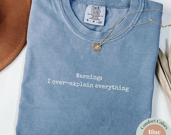 Comfort Colors® Funny Sarcastic Shirt, Introvert Humor Tee, Sarcastic Quote Shirt, Trendy Adult Humor T-Shirt, Gift for Her, Gift for Him