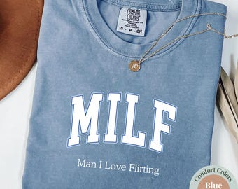 Man I Love Flirting Shirt, Funny Flirt Top, Unisex Sarcastic Shirt, Sarcastic Humor Unisex T-Shirt, Gen Z Gag Gift, Funny Gag Shirt