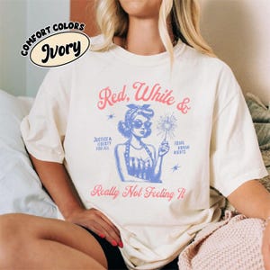 Comfort Colors® Red White Blue Protest Shirt, Anti 4th of July Equal Rights Tee, Funny Political Human Rights T-Shirt for Men Women 2025