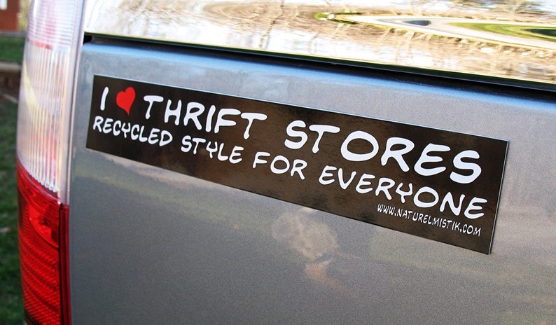 Bumper Sticker: I Love Thrift Stores image 2