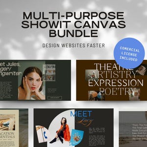 May include: A promotional image for a multi-purpose Showit canvas bundle. The design includes website templates with text such as "Meet Jules, Singer/Songwriter" and "Theatre, Artistry, Expression, Poetry." A blue circle indicates a commercial license.