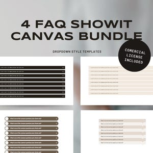 May include: Four Canva templates for frequently asked questions (FAQs) with dropdown menus. The templates have a black and white color scheme and are designed for use with the Showit website builder. A commercial license is included.