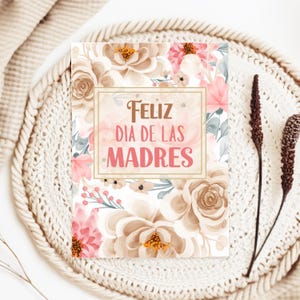 Tarjeta Feliz dia de Las Madres, Spanish Mother's Day card for Mom, Handmade Mother's Day for Mama Latina, Sweet Hispanic Mother's Day Gift