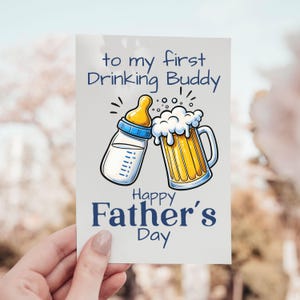 Happy Father's Day to my First Drinking Buddy, grappig vaderdagcadeau, vaderdagcadeau bier drinken, cadeau van baby, kaart voor papa