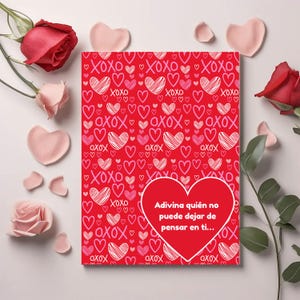 May include: A red greeting card with a heart pattern and the text "XOXO". A large heart shape contains the Spanish text "Adivina quién no puede dejar de pensar en ti..." Roses and heart-shaped decorations surround the card.