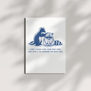 Funny Get Well Soon Card, I wish I could Take Your Pain Away Card, Funny Sarcastic Sympathy Card