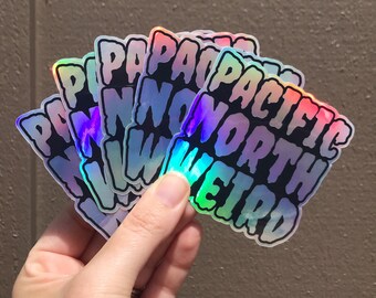 Holographic Pacific NorthWeird Sticker