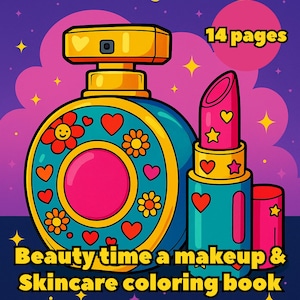 Beauty time coloring book | Makeup & skincare digital coloring pages | Self care coloring | Lipstick, perfume, nail polish coloring sheets
