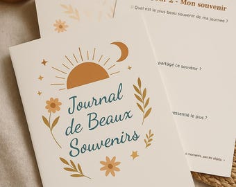 May include: A journal and two cards with French text. The journal cover features a sun, moon, stars, and floral illustrations with the words "Journal de Beaux Souvenirs". The cards have prompts for daily reflections.