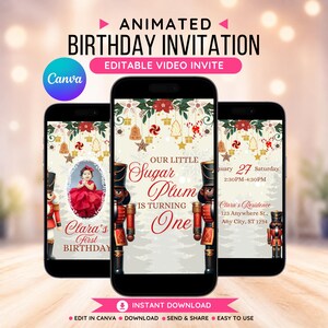 May include: Animated birthday invitation displayed on three smartphones. The invitation features a festive design with a photo of a child, the text "Sugar Plum is Turning One," and event details. The Canva logo is visible.