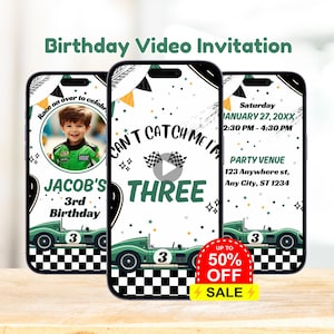 May include: A green and black birthday video invitation for a boy turning three. The invitation features a cartoon race car, a play button, and the text "Can't Catch Me I'm Three".