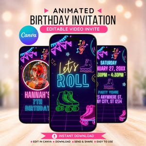May include: Animated birthday invitation on three smartphones. The design features neon roller skates, musical notes, and the text "Let's Roll." One phone displays a photo, while the others show event details. The invitation is for Hannah's 7th birthday.