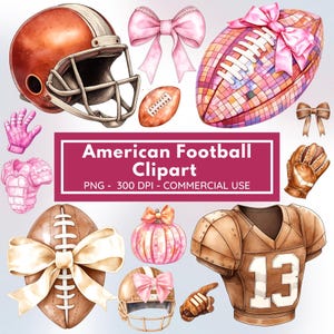 May include: Watercolor clipart set featuring American football equipment, including helmets, footballs, gloves, and a jersey. The items are adorned with bows and decorative elements. The text reads "American Football Clipart".