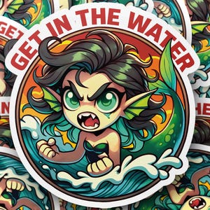 Angry Siren &#39;Get in the Water&#39; Sticker - Greek Mythology Vinyl Decal