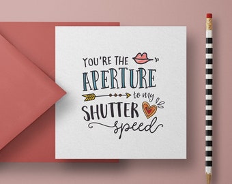 Photography Valentine Card: Aperture Shutter Speed Design (Printable)