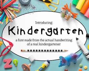 Kindergarten: A Kid's Handwriting Font