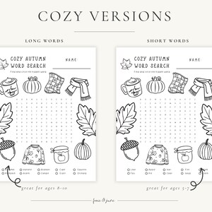 May include: Two black and white word search puzzles with autumn-themed illustrations, including a mug, pumpkin, scarf, and acorn. The text "COZY AUTUMN WORD SEARCH" is at the top. One puzzle is labeled "LONG WORDS" and the other "SHORT WORDS". The puzzles are designed for ages 5-10.