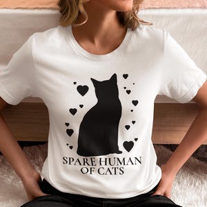Funny Cat Lover Tee, Spare Human of Cats Shirt, Unisex Cat T-Shirt, Gift for Cat Moms,  Cat Dads Gift, Cute Pet Owner Gift, Cat lover gift