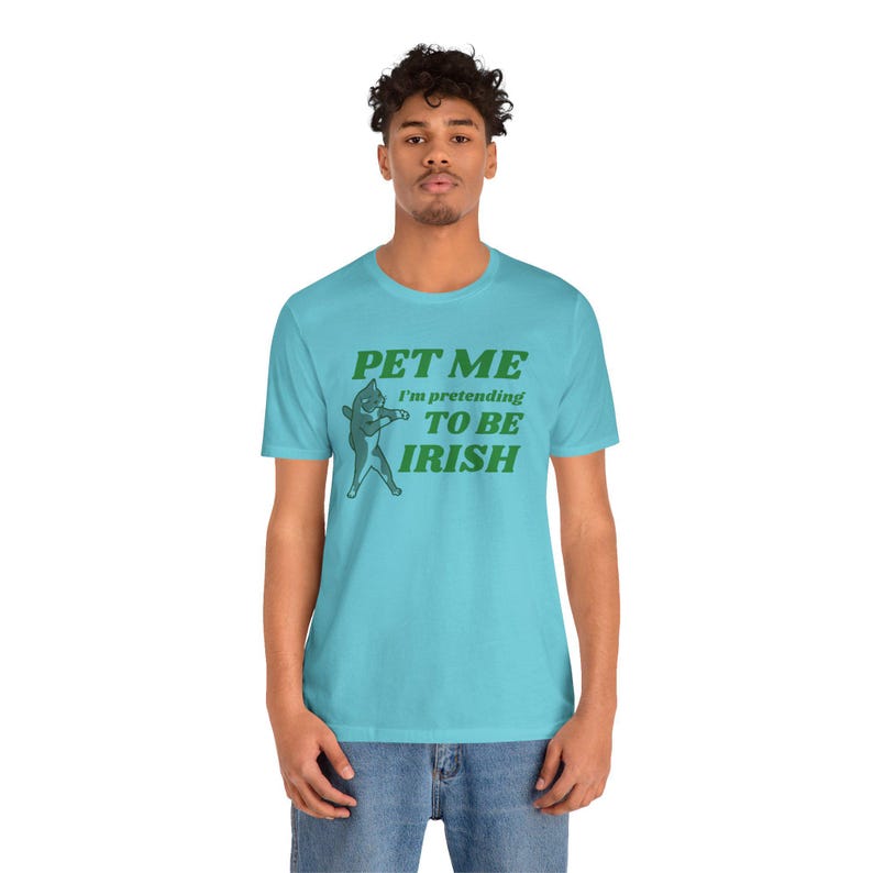 Cat Lover St Patricks Day Tee, Pet Me I'm Pretending to be Irish, Unisex Jersey Short Sleeve T-Shirt, Cat Moms, Cat Dads, Cat Lovers image 10