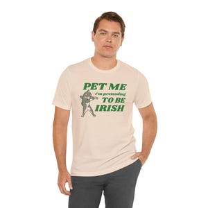 Cat Lover St Patricks Day Tee, Pet Me I'm Pretending to be Irish, Unisex Jersey Short Sleeve T-Shirt, Cat Moms, Cat Dads, Cat Lovers image 9