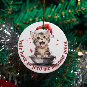 Yule musi mnie kiedyś nakarmić zabawna ozdoba świąteczna w kształcie kota, ozdoba świąteczna w kształcie kota, zabawna ozdoba świąteczna, ozdoba w kształcie kotka, ozdoby