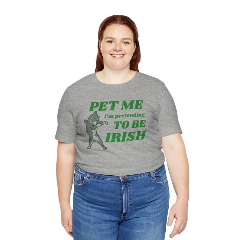 Cat Lover St Patricks Day Tee, Pet Me I'm Pretending to be Irish, Unisex Jersey Short Sleeve T-Shirt, Cat Moms, Cat Dads, Cat Lovers image 11